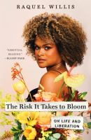 The_risk_it_takes_to_bloom
