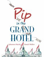 Pip_in_the_Grand_Hotel
