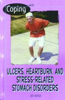 Coping_with_ulcers__heartburn__and_stress-related_stomach_disorders