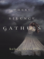 Where_Silence_Gathers