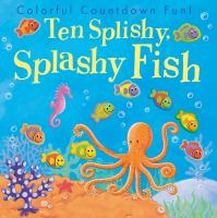 Ten_splishy__splashy_fish