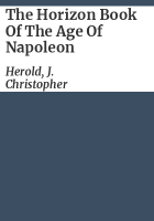 The_Horizon_book_of_the_age_of_Napoleon