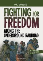 Fighting_for_freedom_along_the_Underground_Railroad