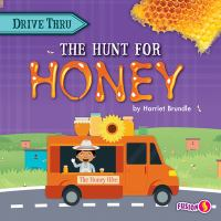 The_hunt_for_honey