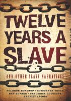 Twelve_Years_a_Slave_and_Other_Slave_Narratives