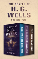 The_Novels_of_H__G__Wells_Volume_Two