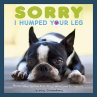 Sorry_I_Humped_Your_Leg