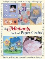 The_Michaels_book_of_paper_crafts