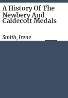 A_history_of_the_Newbery_and_Caldecott_medals