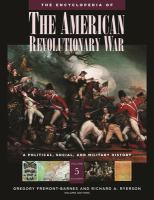 The_encyclopedia_of_the_American_Revolutionary_War