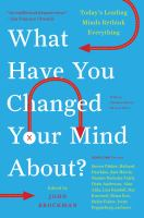 What_Have_You_Changed_Your_Mind_About_
