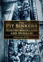 Pit_Sinkers_of_Northumberland_and_Durham