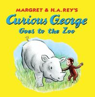Margret_and_H_A__Rey_s_Curious_George_goes_to_the_zoo