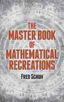 The_master_book_of_mathematical_recreations