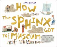 How_the_sphinx_got_to_the_museum