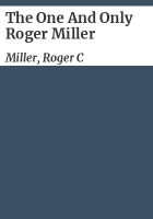 The_one_and_only_Roger_Miller
