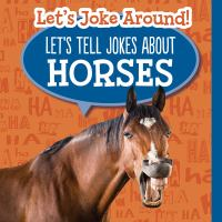 Let_s_tell_jokes_about_horses
