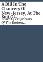 A_bill_in_the_Chancery_of_New-Jersey__at_the_suit_of_John_Earl_of_Stair__and_others__proprietors_of_the_Eastern-Division_of_New-Jersey__against_Benjamin_Bond__and_some_other_persons_of_Elizabeth-Town__distinguished_by_the_name_of_the_Clinker_Lot_Right_Men