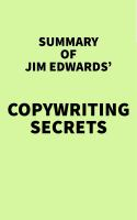 Summary_of_Jim_Edwards__Copywriting_Secrets