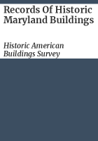Records_of_historic_Maryland_buildings
