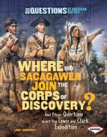 Where_did_Sacagawea_join_the_Corps_of_Discovery_