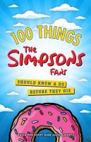 100_Things_The_Simpsons_Fans_Should_Know___Do_Before_They_Die