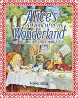 Alice_s_adventures_in_Wonderland_and_Through_the_looking_glass