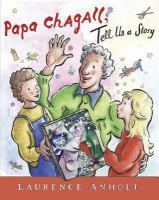 Papa_Chagall__tell_us_a_story