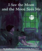 I_see_the_moon_and_the_moon_sees_me