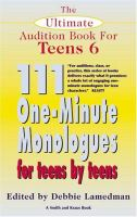 111_one-minute_monologues_for_teens_by_teens