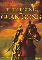 The_legend_of_Guan_Gong