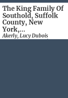 The_King_family_of_Southold__Suffolk_County__New_York__1595-1901