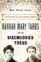 Hannah_Mary_Tabbs_and_the_disembodied_torso
