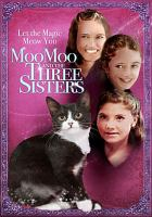 Moo_moo_and_the_three_sisters