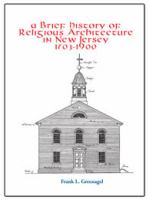 A_brief_history_of_religious_architecture_in_New_Jersey__1703-1900