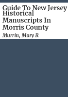 Guide_to_New_Jersey_historical_manuscripts_in_Morris_County