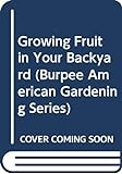 Growing_fruit_in_your_backyard