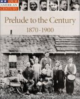 Prelude_to_the_century__1870-1900