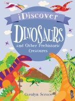 iDiscover_dinosaurs_and_other_prehistoric_creatures