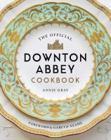 The_official_Downton_Abbey_cookbook