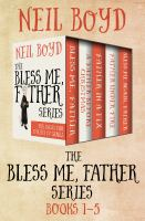 The_Bless_Me__Father_Series