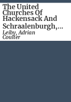 The_United_Churches_of_Hackensack_and_Schraalenburgh__New_Jersey__1686-1822
