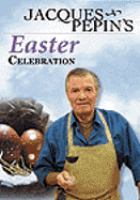 Jacques_Pepin_s_Easter_celebration
