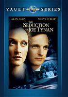 The_seduction_of_Joe_Tynan