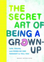 The_secret_art_of_being_a_grown-up