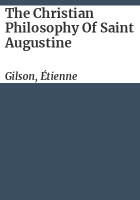 The_Christian_philosophy_of_Saint_Augustine
