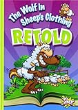 The_wolf_in_sheep_s_clothing_retold