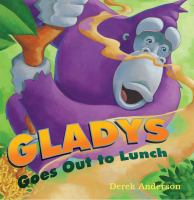 Gladys_goes_out_to_lunch