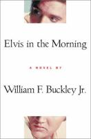 Elvis_in_the_morning