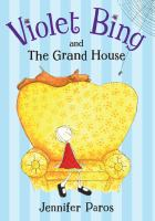 Violet_Bing_and_the_grand_house
